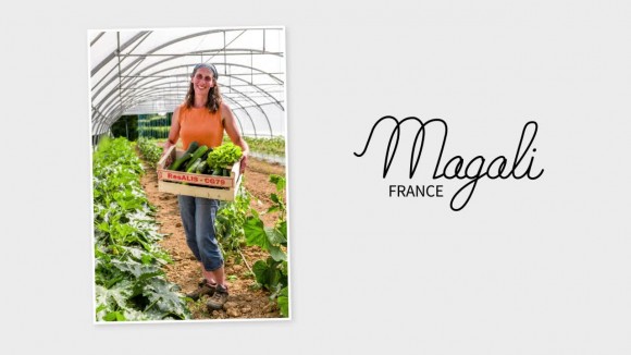 Magali (France): Des légumes bios pour sauver la planète